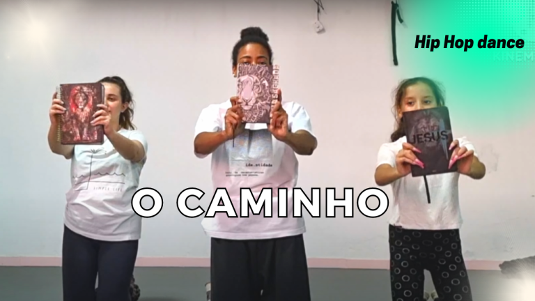 O caminho – HIP HOP DANCE