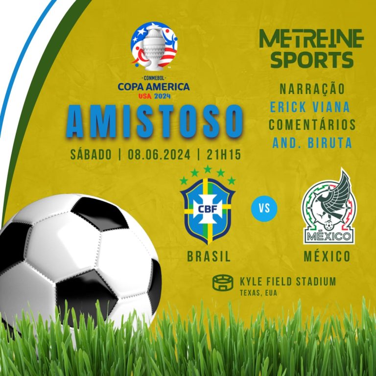 Amistoso Internacional: Brasil vs México